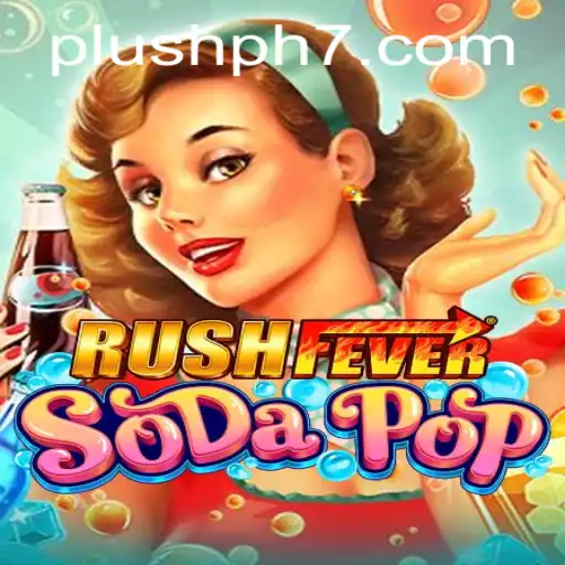 The Exciting World of RushFeverSodaPop: A Game Loved by All