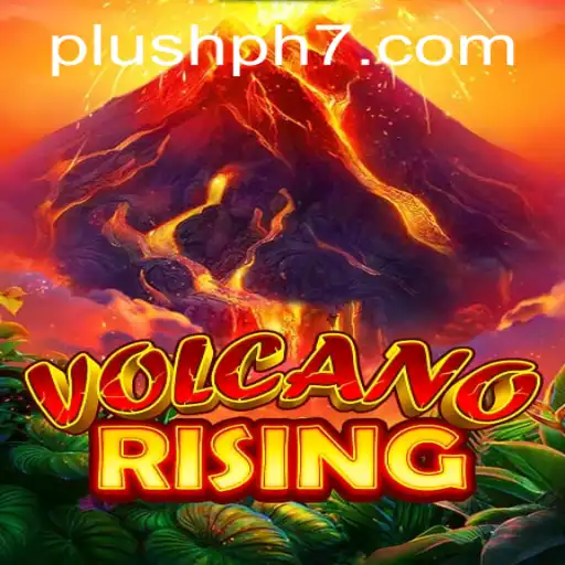 Discover VolcanoRising: An Engaging Adventure in Plush PH