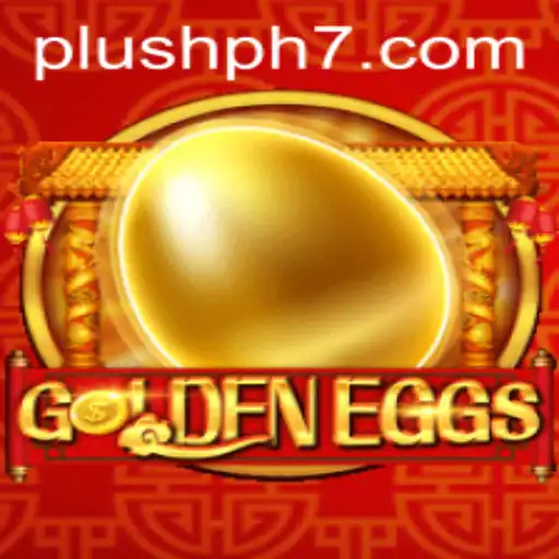 Exploring the Exciting World of GoldenEggs: A Plush PH Adventure