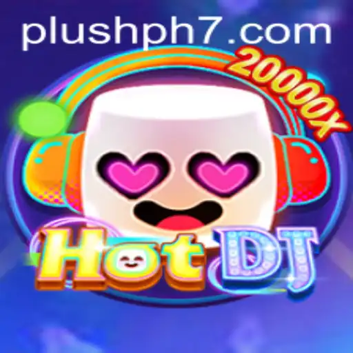 Discovering HotDJ: The Game Changing the Landscape with Plush PH