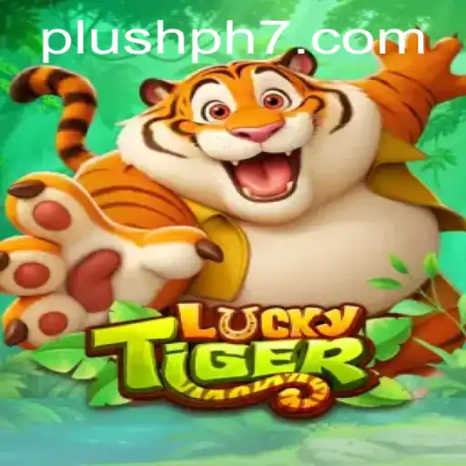 Explore the Thrill of LuckyTiger: A Plush PH Adventure